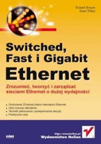 Switched, Fast i Gigabit Ethernet - okładka książki
