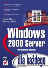 Windows 2000 Server dla każdego - okładka książki