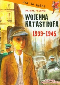 Wojenna katastrofa 1939-1945 - okładka książki