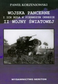 Wojska pancerne i ich rola w pierwszym - okładka książki