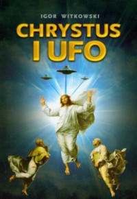Chrystus i UFO - okładka książki