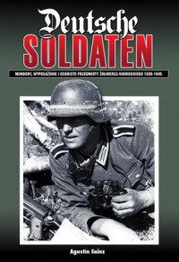 Deutsche soldaten. Mundury, wyposażenie - okładka książki