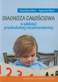 Diagnoza całościowa w edukacji - okładka książki
