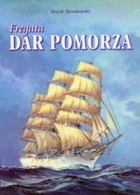 Fregata Dar Pomorza - okładka książki