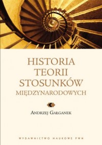 Historia teorii stosunków międzynarodowych. - okładka książki