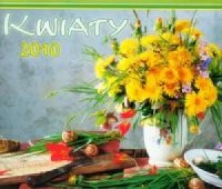 Kalendarz 2010 WL02 Kwiaty rodzinny - okładka książki