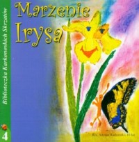 Marzenie Irysa cz. 4 - okładka książki