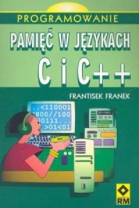Pamięć w językach C i C++ - okładka książki