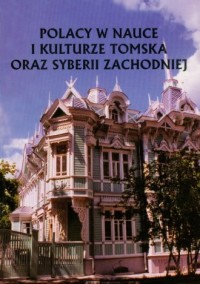 Polacy w nauce i kulturze Tomska - okładka książki