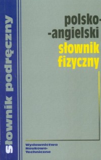 Polsko - angielski słownik fizyczny - okładka książki