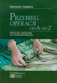 Przebieg operacji od A do Z. Praktyczny - okładka książki