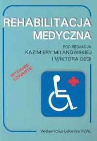Rehabilitacja medyczna - okładka książki