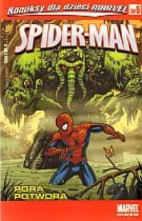 Spider-man. Tom 5. Pora potwora - okładka książki
