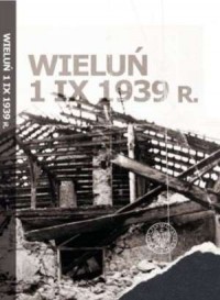 Wieluń 1 IX 1939 - okładka książki