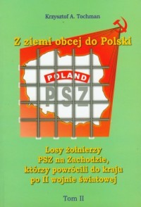 Z ziemi obcej do Polski. Tom 2 - okładka książki