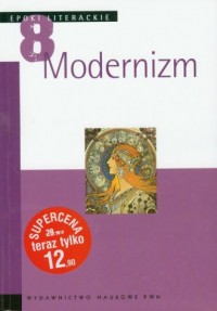 Epoki literackie. Tom 8. Modernizm - okładka książki