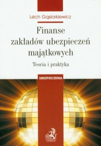 Finanse zakładów ubezpieczeń majątkowych - okładka książki