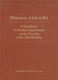 IFAtuation: A Life in IFA. A Festschrift - okładka książki