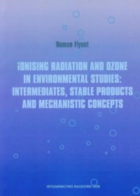 Ionising radiation and ozone in - okładka książki