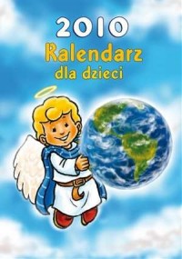 Kalendarz dla dzieci na rok 2010 - okładka książki