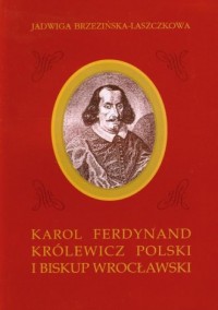 Karol Ferdynand. Królewicz polski - okładka książki