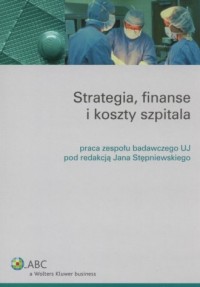 Strategia finase i koszty szpitala - okładka książki
