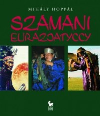 Szamani euroazjatyccy - okładka książki