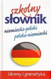 Szkolny słownik niemiecko-polski, - okładka książki