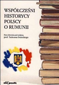 Współcześni historycy polscy o - okładka książki