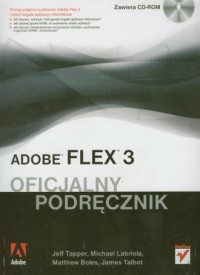 Adobe Flex 3. Oficjalny podręcznik - okładka książki