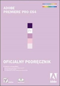 Adobe Premiere Pro CS4. Oficjalny - okładka książki