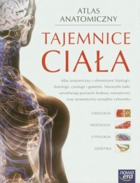 Atlas anatomiczny. Tajemnice ciała - okładka książki