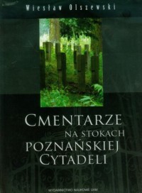 Cmentarze na stokach poznańskiej - okładka książki