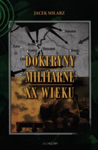 Doktryny militarne XX wieku - okładka książki