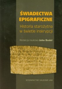Epigrafia. Historia starożytna - okładka książki