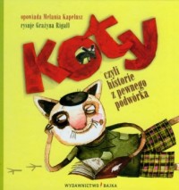 Koty, czyli historie z pewnego - okładka książki