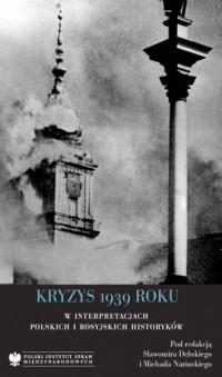 Kryzys 1939 roku w interpretacjach - okładka książki