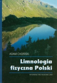 Limnologia fizyczna Polski - okładka książki