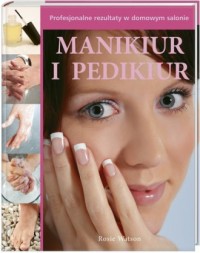 Manikiur i Pedikiur - okładka książki