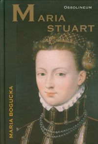 Maria Stuart - okładka książki