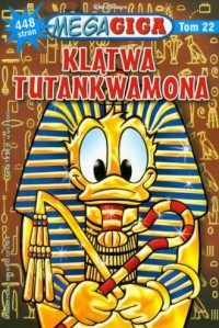 Mega Giga. Tom 22. Klątwa Tutankwamona - okładka książki