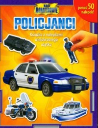 Policjanci. Nasi bohaterowie - okładka książki