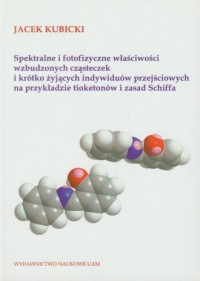 Spektralne i fotofizyczne właściwości - okładka książki