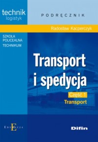 Transport i spedycja cz. 1. Transport - okładka podręcznika