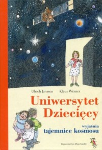 Uniwersytet dziecięcy cz. 2 wyjaśnia - okładka książki