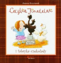 Cecylka Knedelek i fabryka czekolady - okładka książki