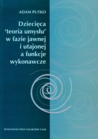 Dziecięca teoria umysłu w fazie - okładka książki