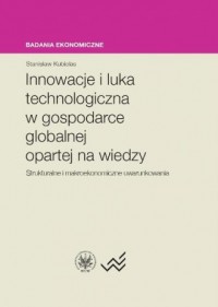 Innowacje i luka technologiczna - okładka książki