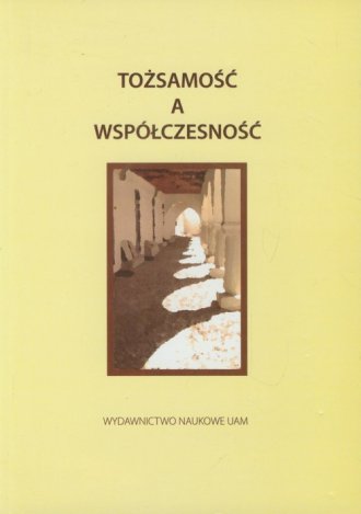 Tożsamość a współczesność. Nowe - okładka książki
