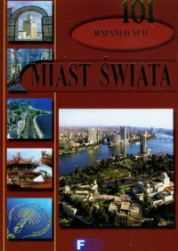 101 wspaniałych miast świata - okładka książki